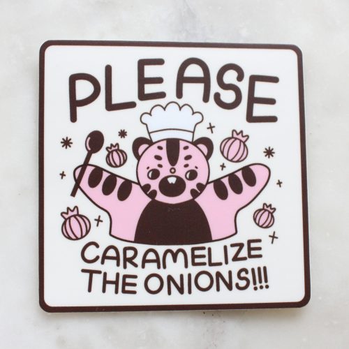 pleasecaramelizetheonions